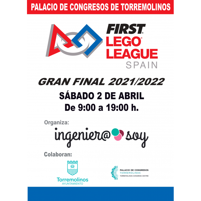 Más de 1.000 personas se darán cita este sábado en La Gran Final First Lego League Spain que se celebrará en Torremolinos