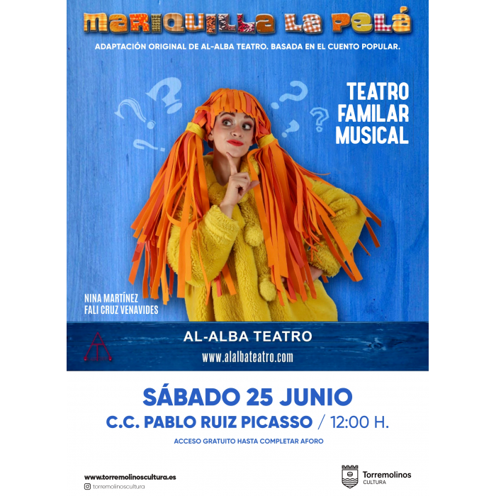  Torremolinos acoge el teatro musical familiar 'Mariquilla La Pelá'