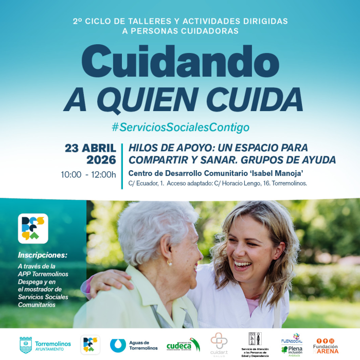 ‘Cuidando a quien Cuida’ programa en abril el taller gratuito ‘Hilos de apoyo: un espacio para compartir y sanar’ 