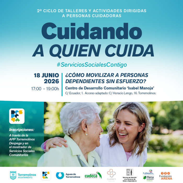 ‘Cuidando a quien Cuida’ programa en junio un taller gratuito sobre cómo movilizar a personas dependientes 